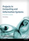 Projects in computing and information systems : a student's guide, 3rd ed.