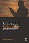 Crime and criminality: a multidisciplinary approach