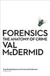 Forensics : the anatomy of crime