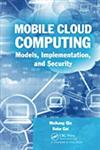 Mobile cloud computing : models, implementation, and security (ebook)